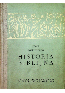 Mała ilustrowana historia biblijna