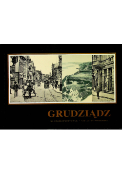 Grudziądz  w starej pocztówce
