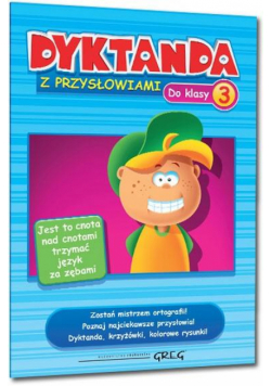 Dyktanda z przysłowiami do klasy 3 GREG