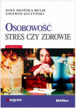 Osobowość stres czy zdrowie