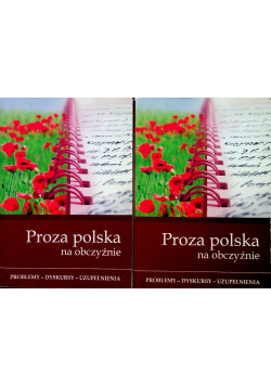 Proza polska na obczyźnie problemy dyskursy tom 1 i 2