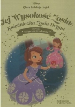 Złota kolekcja bajek tom 52 Jej Wysokość Zosia