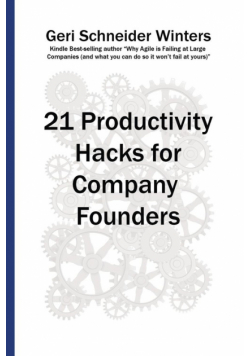 21 Productivity Hacks for Company Founders