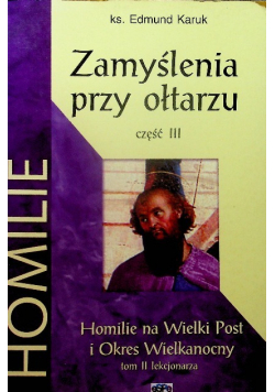 Zamyślenia przy ołtarzu część III