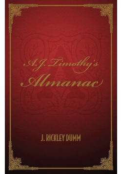A.J. Timothy's Almanac