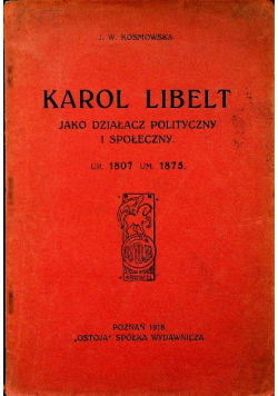 Karol Libelt 1918 r.