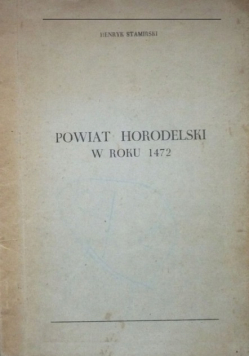 Powiat Horodelski w roku 1472