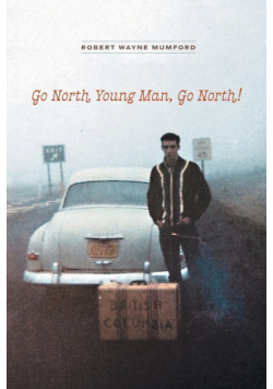 Go North Young Man, Go North!