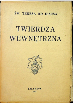 Twierdza Wewnętrzna 1943 r.
