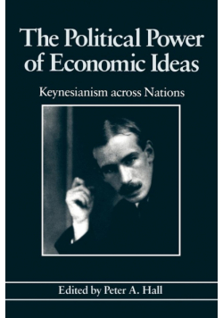 The Political Power of Economic Ideas