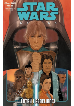 Star Wars Komiks Tom 15 Łotry i rebelianci