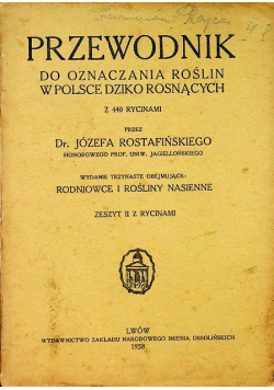 Przewodnik do oznaczania roślin w Polsce dziko rosnących 1938 r