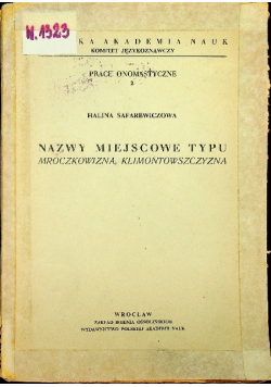 Nazwy miejscowe typu Mroczkowizna, Klimontowszczyzna