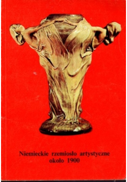 Niemieckie rzemiosło artystyczne około 1900