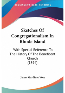 Sketches Of Congregationalism In Rhode Island