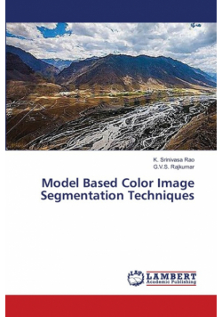 Model Based Color Image Segmentation Techniques