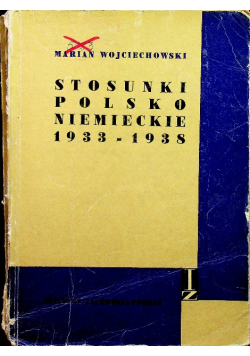 Stosunki polsko niemieckie 1933 1938