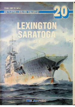 Encyklopedia Okrętów Wojennych 20 Lexington Saratoga część 1