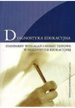 Diagnostyka edukacyjna Standardy wymagań