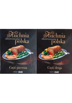 Ilustrowana Kuchnia polska część 1 i 2