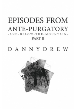 Episodes from Ante-Purgatory; Part II