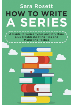 How to Write a Series