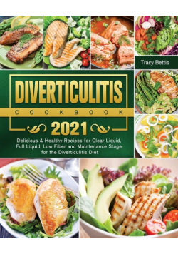 Diverticulitis Cookbook 2021