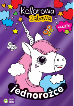 Kolorowa zabawa. Jednorożce