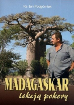 Madagaskar lekcją pokory