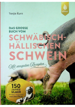 Das grosse Buch vom Schwabisch - Hallischen Schwein