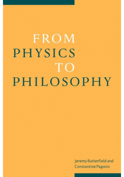 From Physics to Philosophy