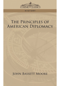 The Principles of American Diplomacy
