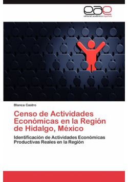 Censo de Actividades Económicas en la Región de Hidalgo, México