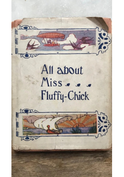 All about Miss Fluffy-Chick