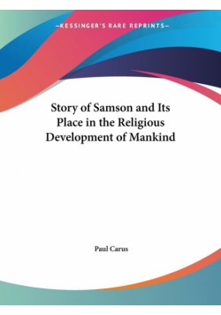 Story of Samson and Its Place in the Religious Development of Mankind