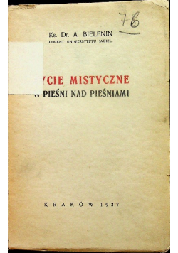 Życie mistyczne w Pieśni nad Pieśniami 1937r.