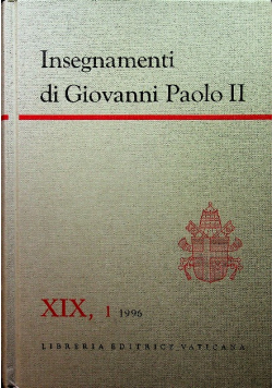 Insegnamenti di Giovanni Paolo II Tom XIX Część 1 1996