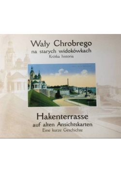 Wały Chrobrego na starych widokówkach