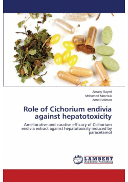 Role of Cichorium Endivia Against Hepatotoxicity