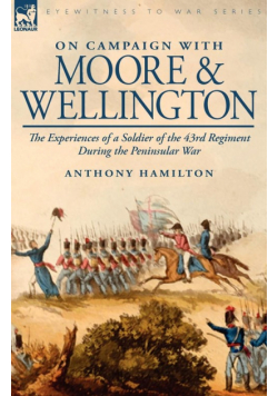 On Campaign with Moore and Wellington