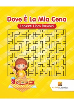 Dove È La Mia Cena