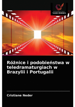 Różnice i podobieństwa w teledramaturgiach w Brazylii i Portugalii