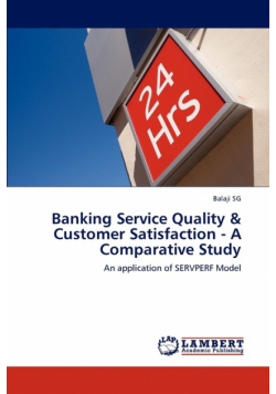 Banking Service Quality & Customer Satisfaction - A Comparative Study