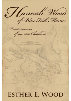 Hannah Wood of Blue Hill, Maine