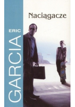 NACIĄGACZE Garcia