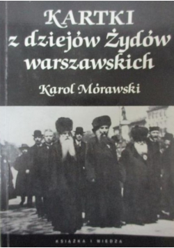 Kartki Z Dziejów Żydów Warszawskich