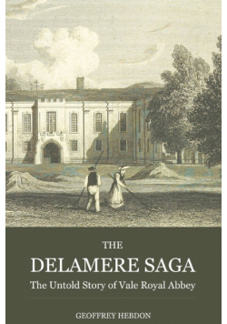 The Delamere Saga