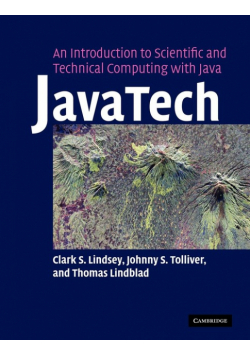 Javatech, an Introduction to Scientific and Technical Computing with Java
