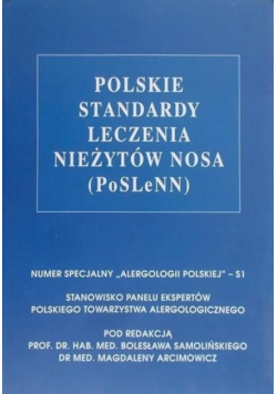 Polskie standardy leczenia nieżytów nosa ( PoSLeNN )
