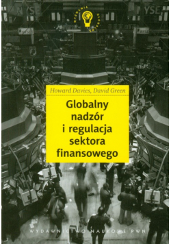 Green David - Globalny nadzór i regulacja sektora finansowego